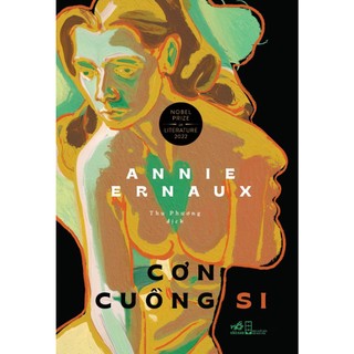 Sách - Cơn cuồng si - Annie Ernaux
