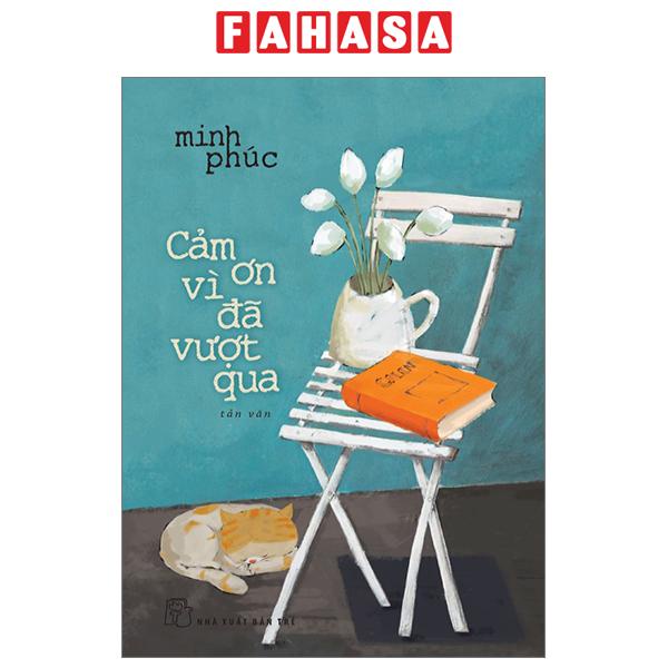 Sách Cảm Ơn Vì Đã Vượt Qua