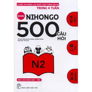 Sách luyện thi năng lực nhật ngữ n2 shin nihongo 500 câu hỏi trình độ n2