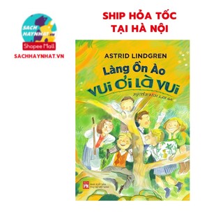 Sách - Làng ồn ào vui ơi là vui