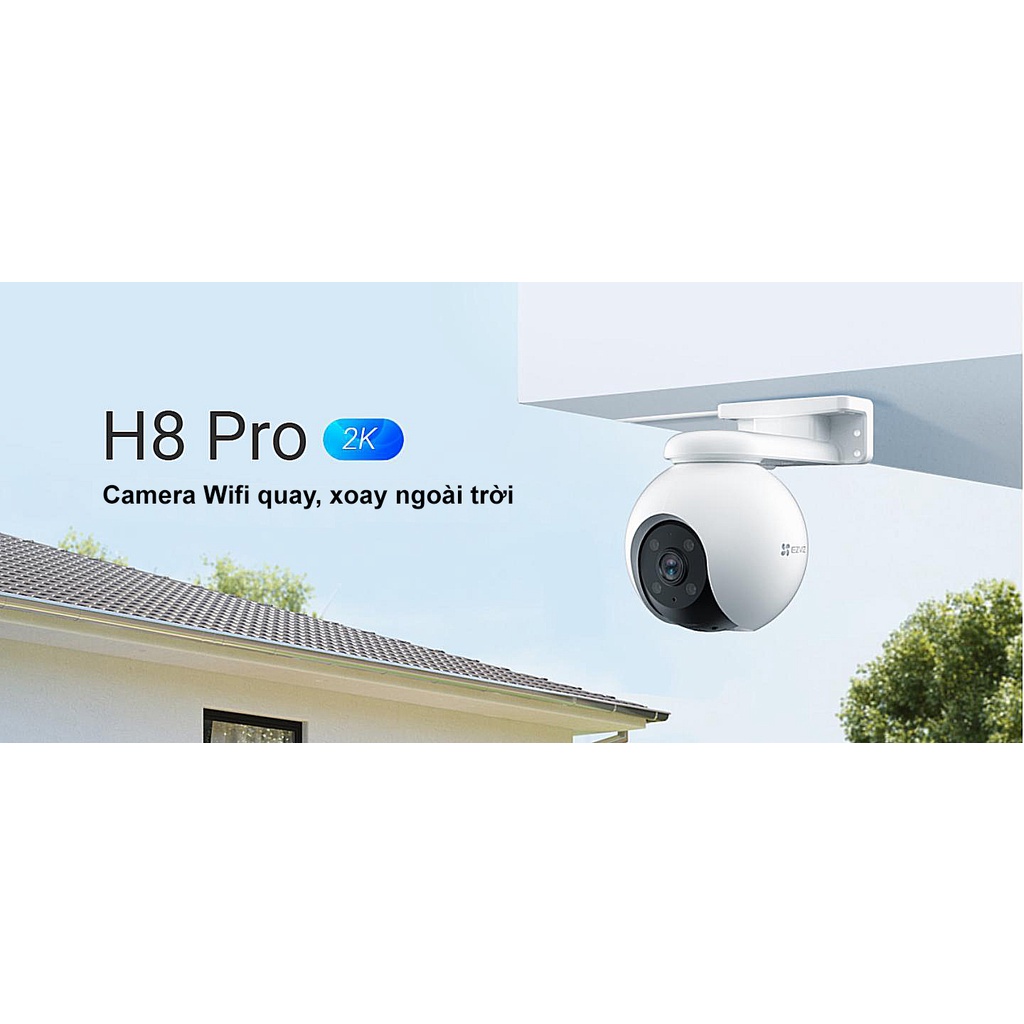 Camera Wifi EZVIZ H8 Pro 3K 5MP Siêu Nét - Xoay 360 Độ Ngoài Trời, Đàm thoại 2 Chiều - Hàng Chính Hãng