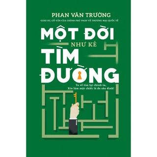 Sách-một đời như kẻ tìm đường