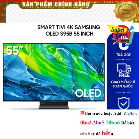 [Hãng] [ Smart TV 4K Samsung OLED S95B 55 inch QA55S95BAKXXV ]