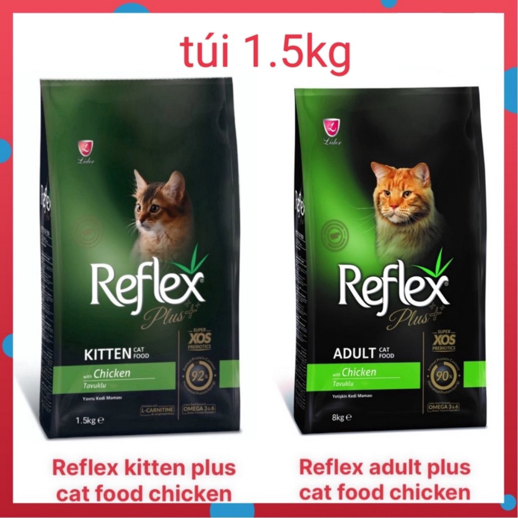 1.5kg Reflex Plus Chicken Kitten-Adult vị gà cho mèo