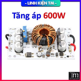 Mạch Tăng Áp Boost 600W 10-60V Đế Nhôm