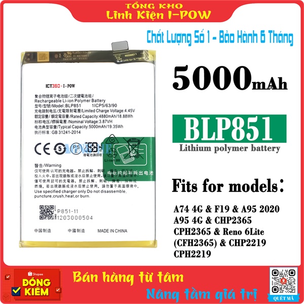 Pin BLP851 , Pin Điện Thoại OPPO A74 4G / F19 / A95 2020 / A95 4G