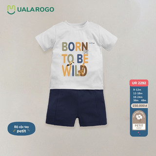[UALAROGO] Bộ cộc tay Ualarogo chất petit