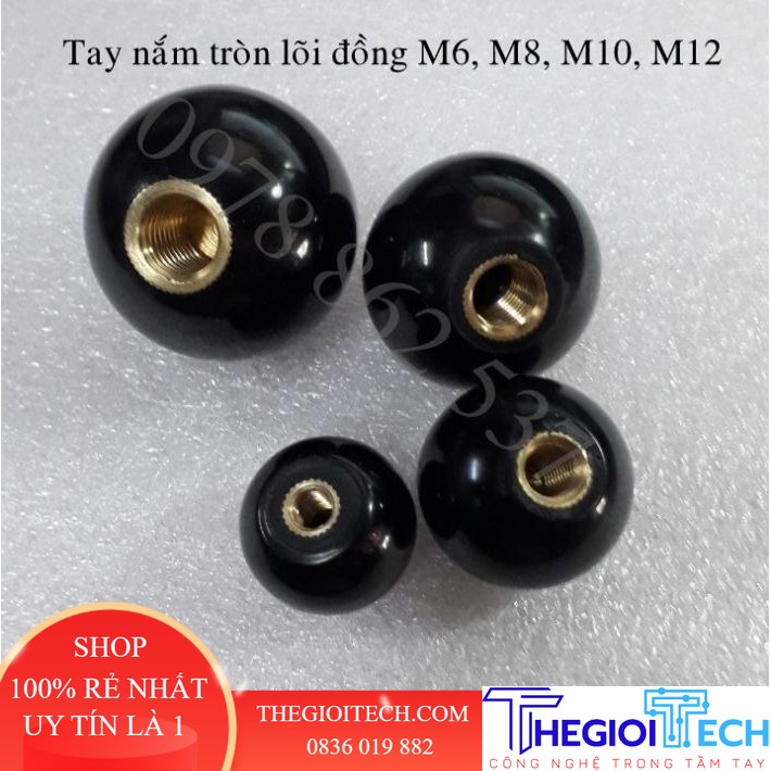 Tay nắm tròn lõi đồng M6x1