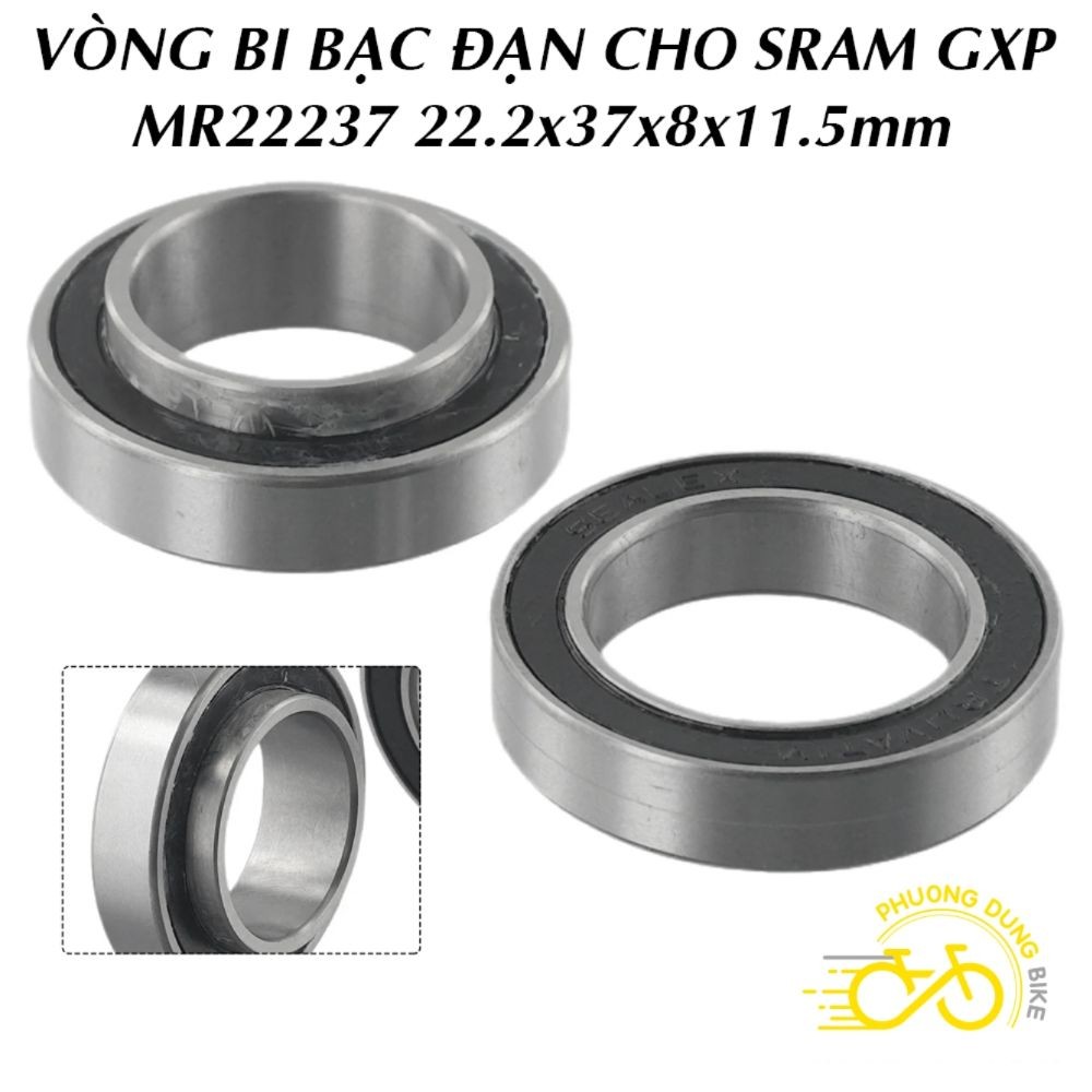 Vòng bi bạc đạn cho xe đạp SRAM GXP MR22237 22.2x37x8x11.5mm  - 1 Vòng
