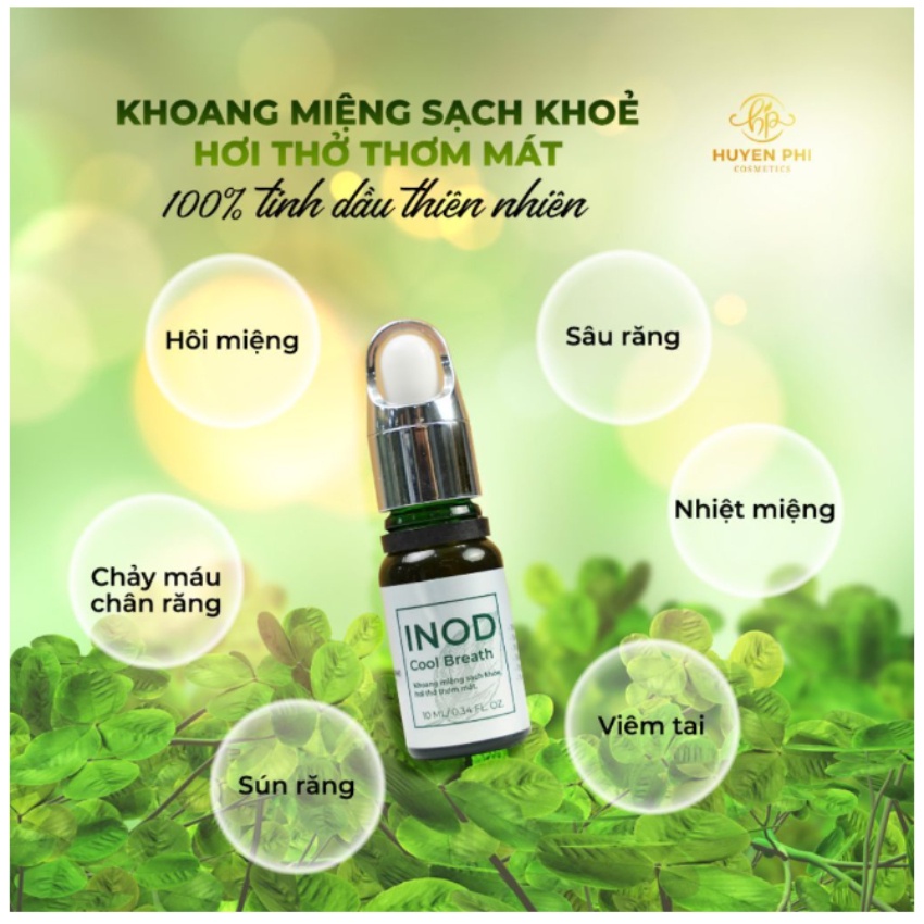 Tinh dầu hôi miệng Inod Huyền Phi hết sạch hôi miệng ngừa sâu răng viêm