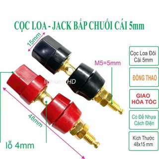 Cọc loa 5mm, Jăck bắp chuối cái, trạm loa ampli trạm main - LinhKien HD