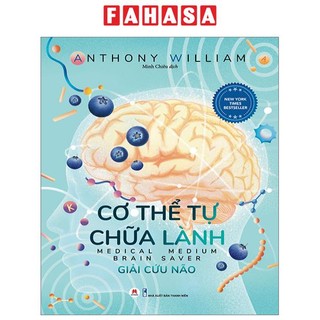 Sách cơ thể tự chữa lành - giải cứu não