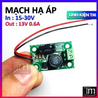 Mạch Hạ Áp 13V 0.6A Vào 15-30V Có Bảo Vệ Quá Dòng