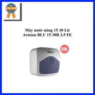Máy nước nóng 15 30 lít ariston blu 15 30r 2.5 fe
