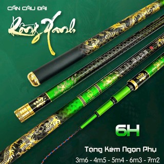 Cần câu tay rồng xanh 6h 19i