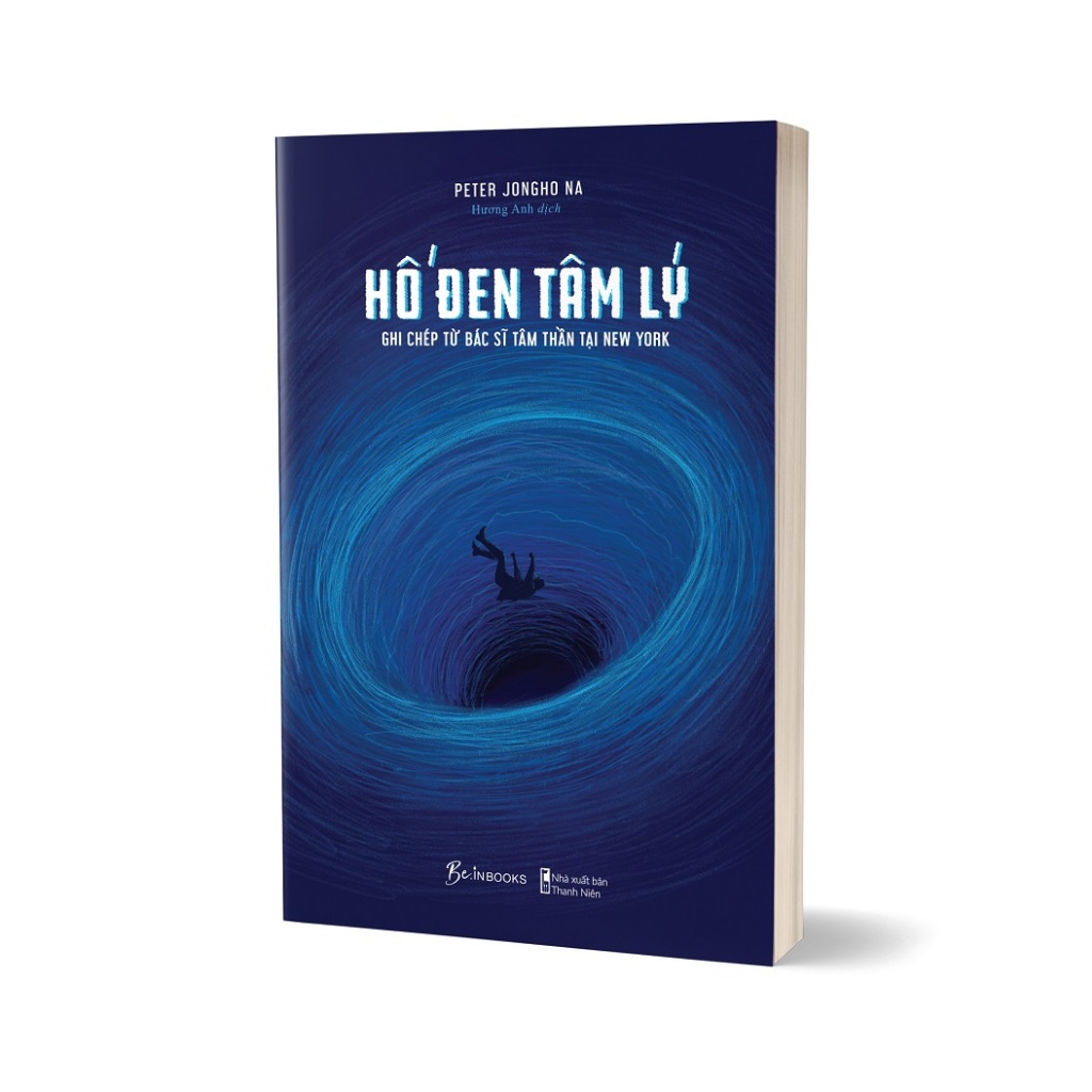 Sách - Hố Đen Tâm Lý - Ghi Chép Từ Bác Sĩ Tâm Thần Tại New York
