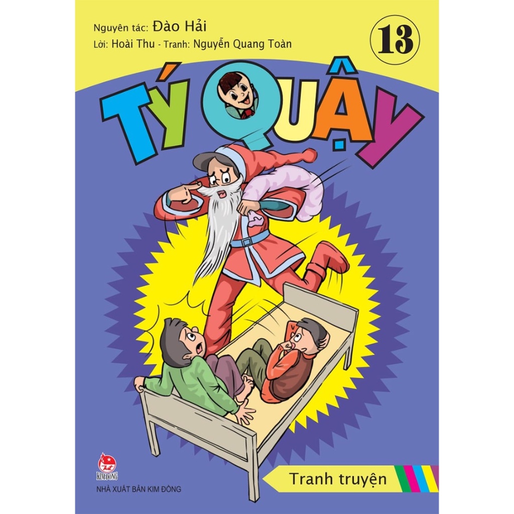 Truyện - Tý Quậy - Tập 13 - Kim Đồng