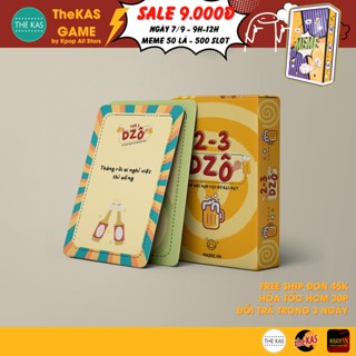  Bộ bài Drinking Game 2-3 Dzô bộ bài nhậu độc đáo và thú vị trong các buổi tụ họp 