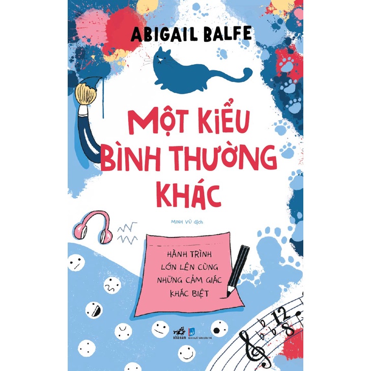 Sách - Một kiểu bình thường khác: Hành trình lớn lên với những cảm giác khác biệt (Nhã Nam)