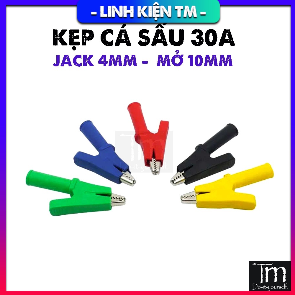 Kẹp Cá Sấu Loại Tốt 4mm Mở 10mm - 30A