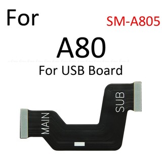 Dây nối main nhỏ xuống main phụ sam sung a80