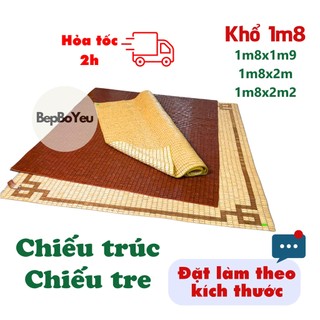 Chiếu trúc 1m8, chiếu tre 1m8, chiếu trúc hạt nằm mát, điều hòa, nhiều màu - Bếp Bố Yêu