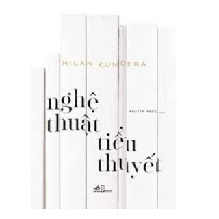 Sách - nghệ thuật tiểu thuyết -nhã nam
