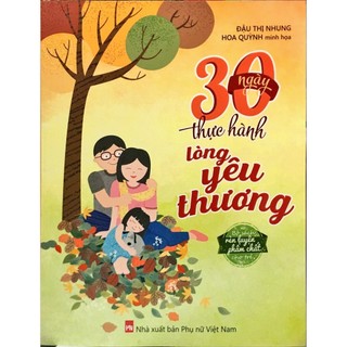 Sách : 30 ngày thực hành lòng yêu thương pnu