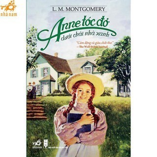 Sách Nhã Nam Series Anne Tóc Đỏ (Lẻ, Tùy Chọn)