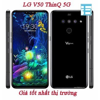 Điện thoại LG V50 ThinQ 3 Camera bản Hàn Quốc ram 6G/128G /Snap855 Chiến PUBG/Liên Q