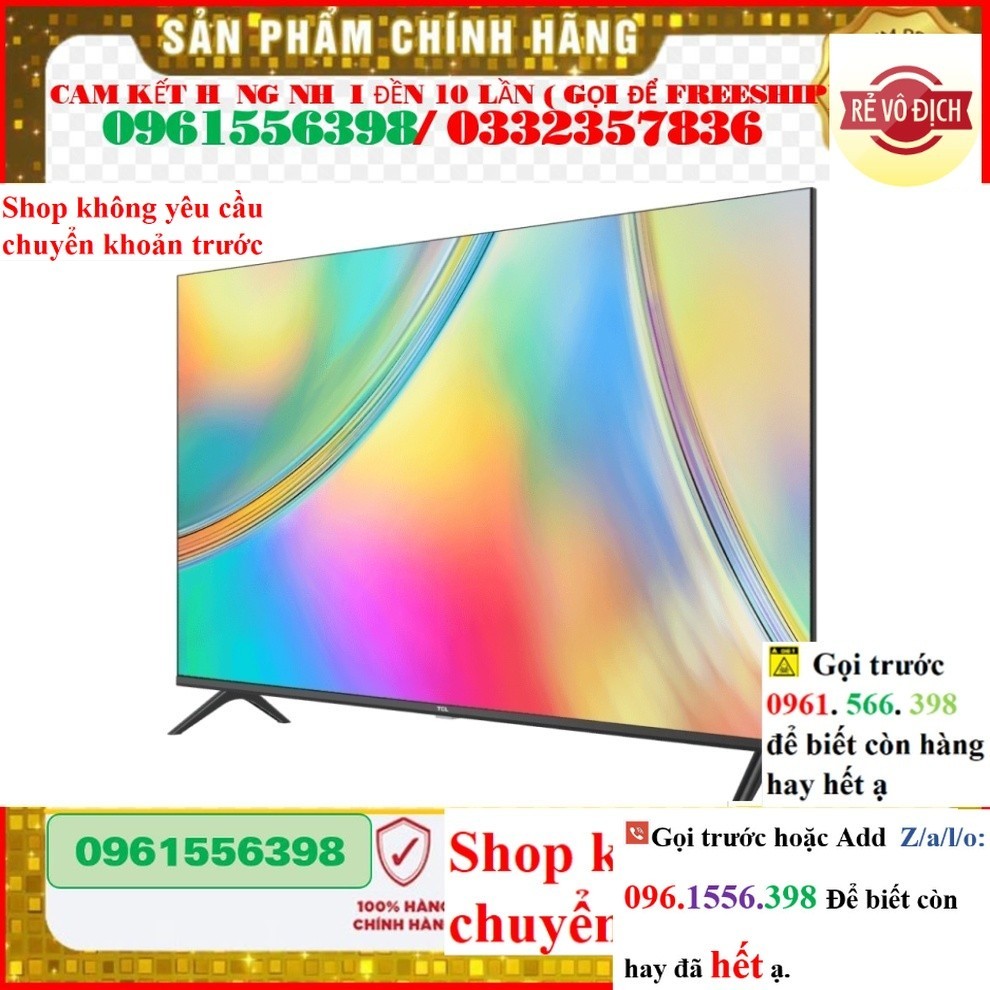 >> cam kết chính hãng 43S5400A -Google Tivi TCL 43 inch lắp đặt tại nhà .