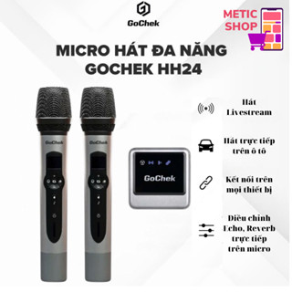 Micro cầm tay karaoke GoChek HH24 chính hãng, Kết nối đa thiết bị, Bắt giọng nhanh, Quay Video, Livestream METIC SHOP