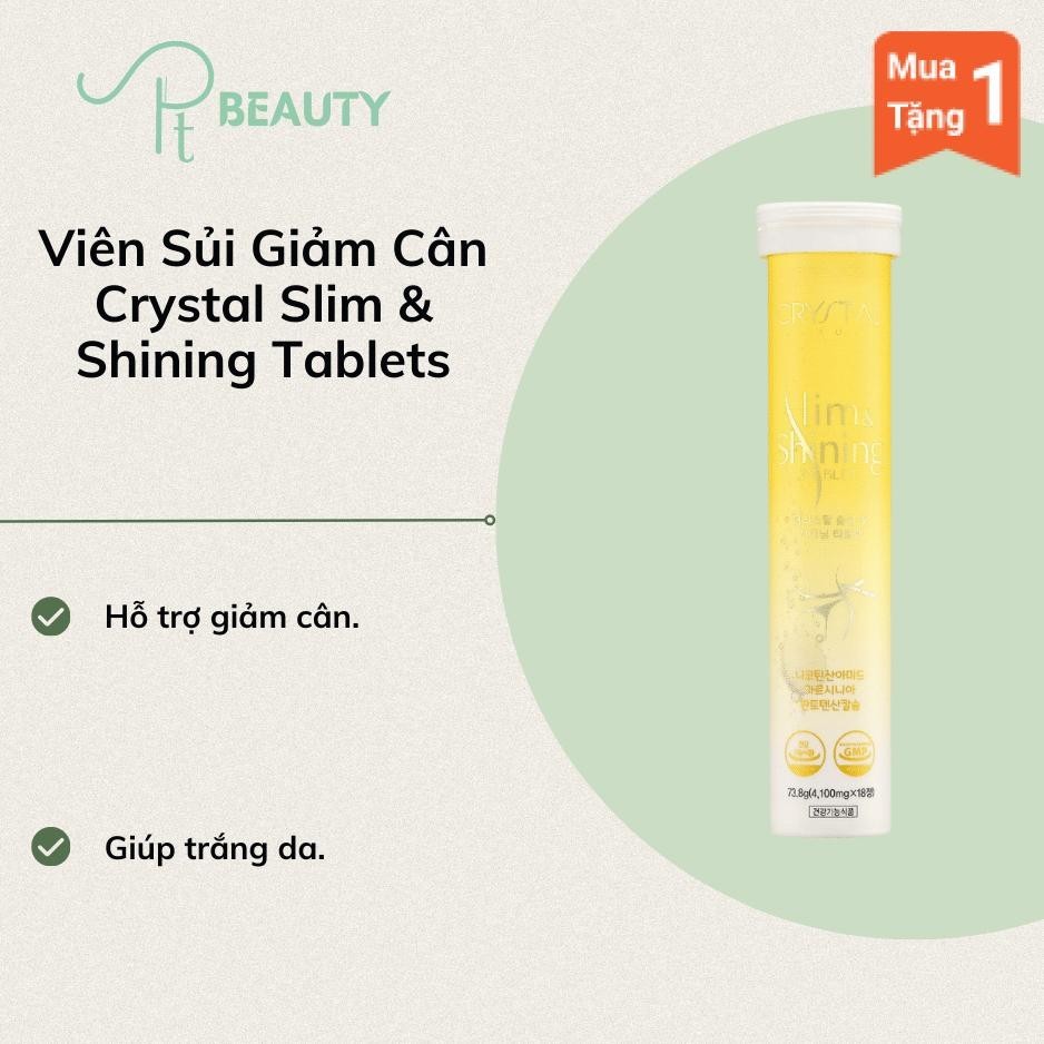 Viên sủi giảm cân Crystal Slim & Shining Tablets