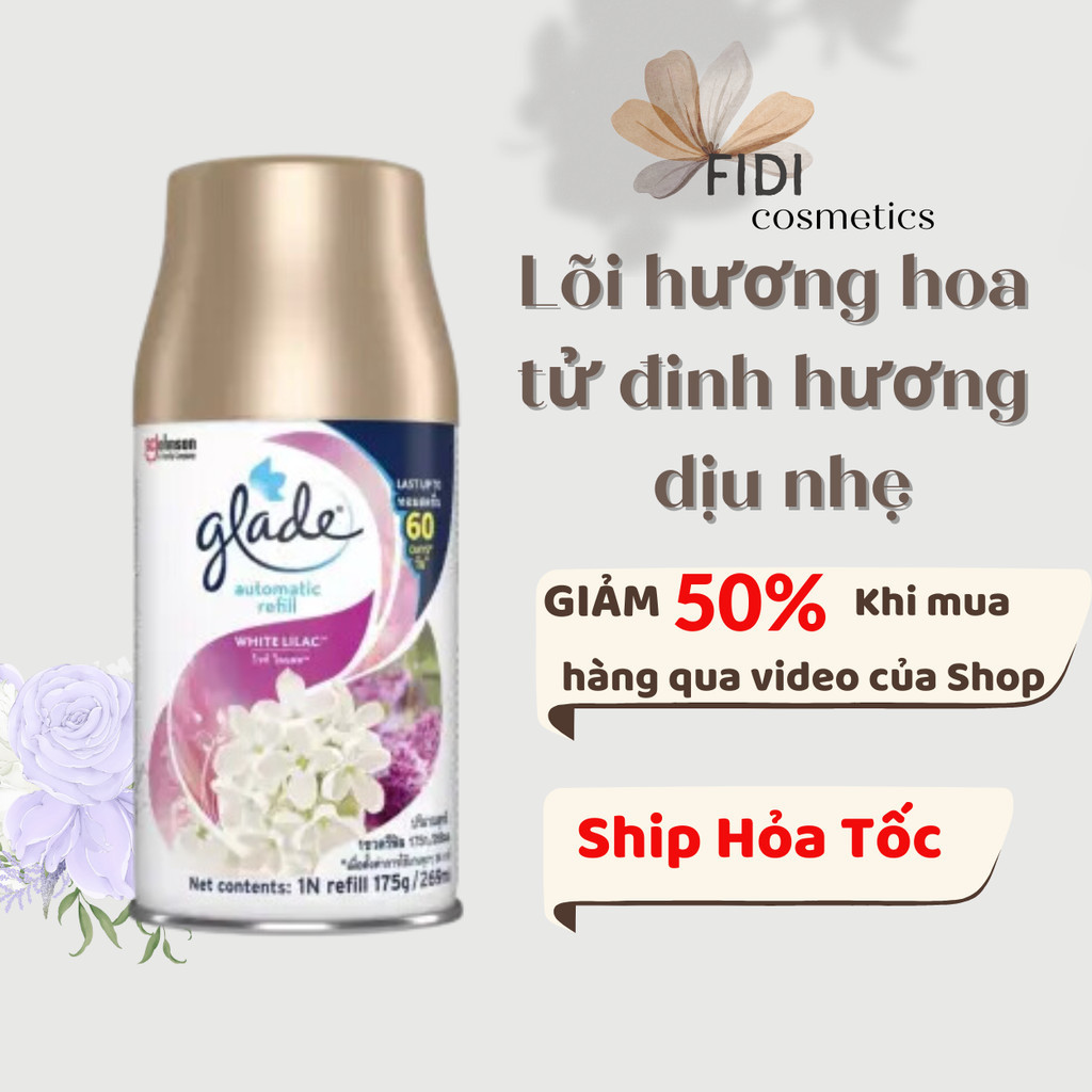 Lõi Hương Thay Thế Máy Xịt Thơm Phòng Tự Động Glade Hương Đinh Tử Hương( Mùi White lilac) - Fidi bea