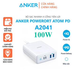 Sạc ANKER PowerPort Atom PD 4 100W 2 cổng PD và 2 cổng PIQ - A2041 / 60w A2029 - chính hãng