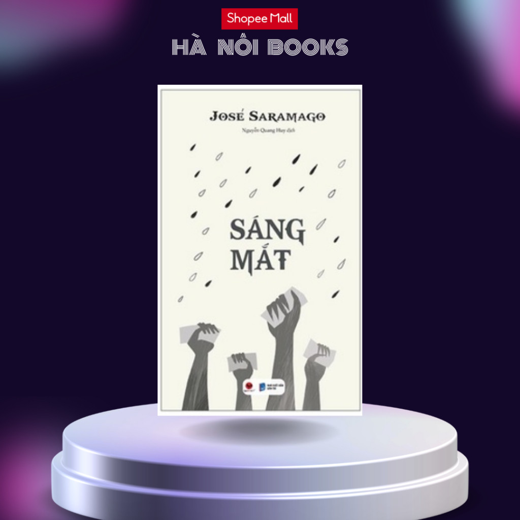 Sách - Sáng Mắt - José Saramago - Bách Việt