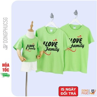 Áo gia đình 3/4/5 người đồ dồng phục gia đình I Love Family màu xanh lá thun dày dặn GD306XL