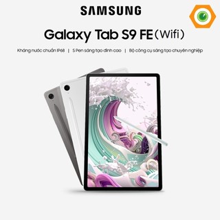 Máy tính bảng samsung galaxy tab s9 fe wifi - hàng chính hãng