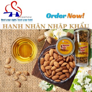 HẠNH NHÂN CHUẨN NHẬP KHẨU (GỒM: SẤY CHÍN - HẠT SỐNG - RANG BƠ VỎ MỎNG)