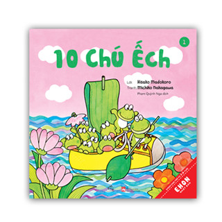 Sách - Combo 10 chú ếch Phần 1 ( Tập 1 -6) - Quảng văn