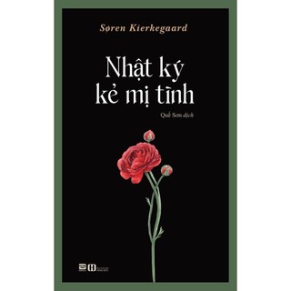 Sách Nhật Ký Kẻ Mị Tình (Soren Kierkegaard)