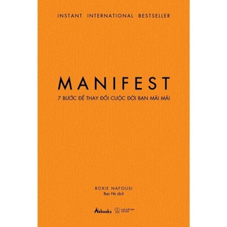 Sách - manifest - 7 bước để thay đổi cuộc đời bạn mãi mãi