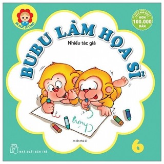 Sách bé học lễ giáo - bubu 06: làm họa sĩ - bản quyền