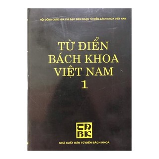 Sách - Từ điển bách khoa Việt Nam tập 1