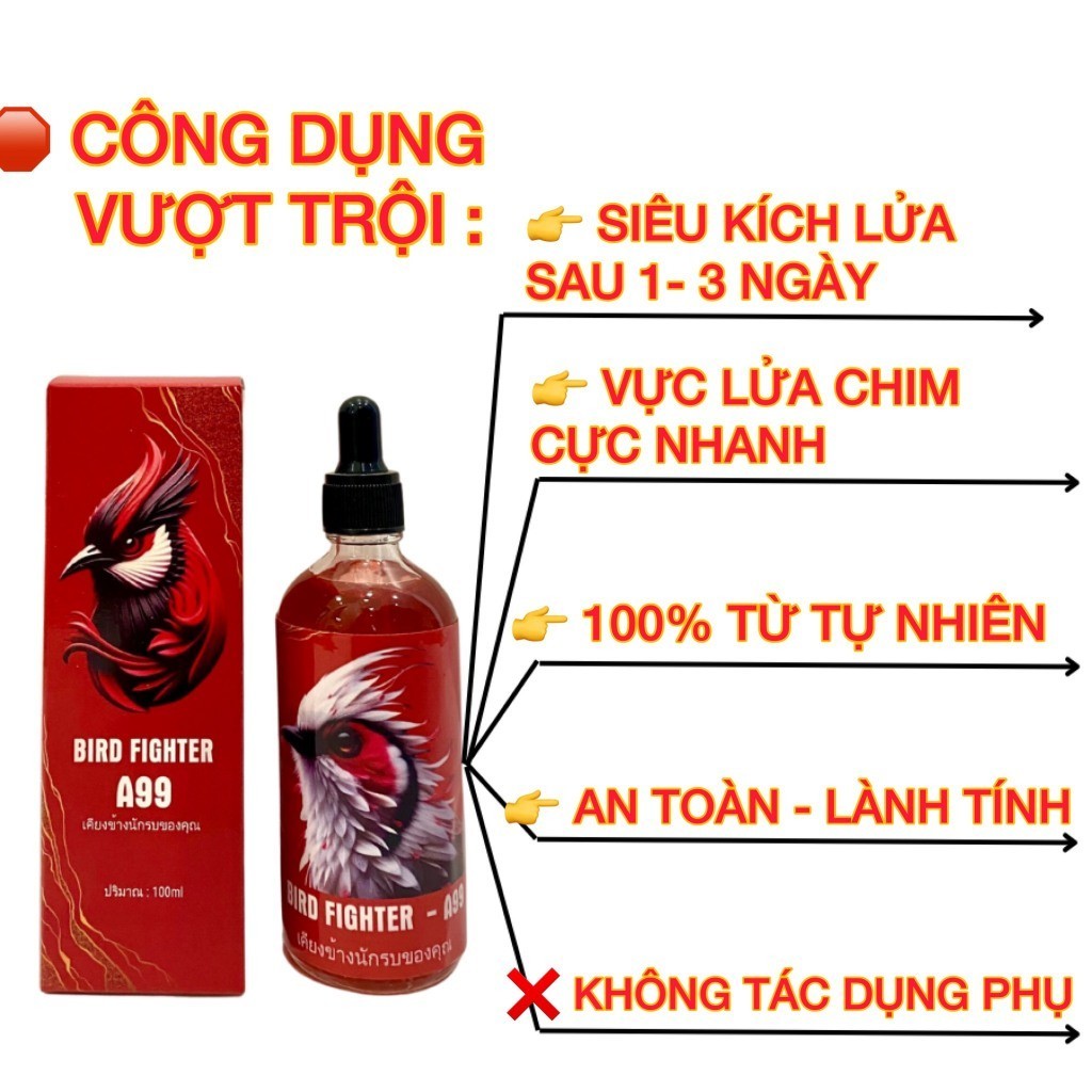 BIRDFighter A99 - Vitamin Siêu Kích Lửa Nhập Khẩu Thái Lan cực nhanh chỉ sau 1 -3 ngày sử dụng