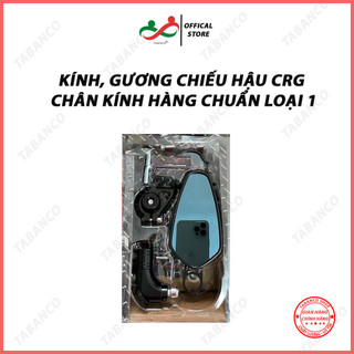 Kính, gương chiếu hậu CRG chân kính hàng chuẩn loại 1