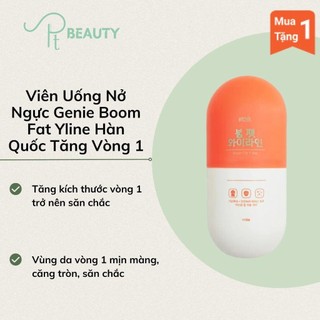 Viên Uống Nở Ngực Genie Boom Fat Yline Hàn Quốc Tăng Vòng 1[Cận date 4/1/2024]