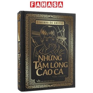 Sách Những Tấm Lòng Cao Cả - Bìa Cứng (Tái Bản 2023)