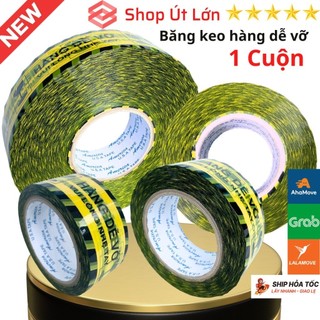 1 cuộn băng keo hàng dễ vỡ 100yard - 200yard - 300yard - 500yard, lõi giấy 5mm, rộng 4,7cm - tân an an