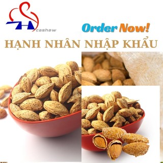 HẠNH NHÂN CHUẨN NHẬP KHẨU (GỒM: SẤY CHÍN - HẠT SỐNG - RANG BƠ VỎ MỎNG)